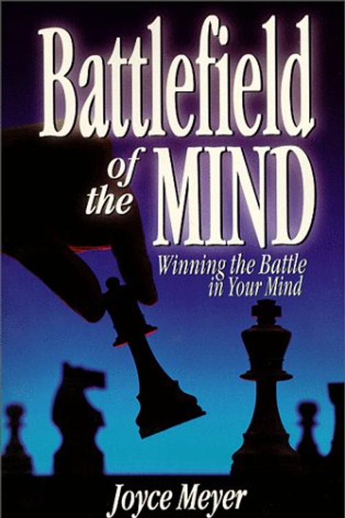 Cover Art for 9781577941699, Battlefield of the Mind by Joyce Meyer