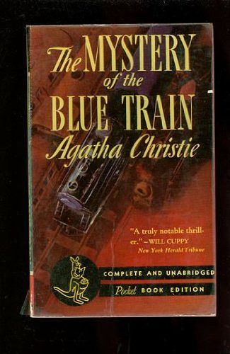 Cover Art for B000QRFCPK, The Mystery of the Blue Train by Agatha Christie