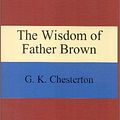 Cover Art for 9781576465462, The Wisdom of Father Brown by G. K. Chesterton