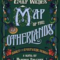 Cover Art for 9780593500194, Emily Wilde's Map of the Otherlands by Heather Fawcett