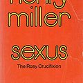 Cover Art for 9780586033814, Sexus (The rosy crucifixion / Henry Miller) by Henry Miller