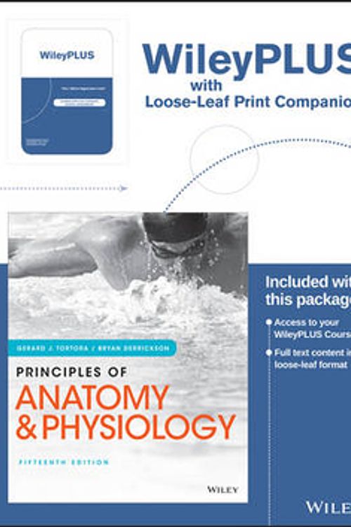 Cover Art for 9781119343738, Principles of Anatomy and Physiology, 15e WileyPLUS Registration Card + Loose-leaf Print Companion 15th Edition by Gerard J. Tortora, Bryan H. Derrickson