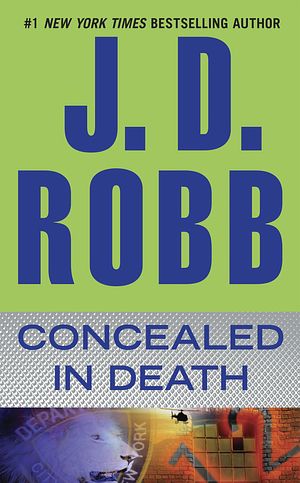 Cover Art for 9780515154146, Concealed in Death by J. D. Robb