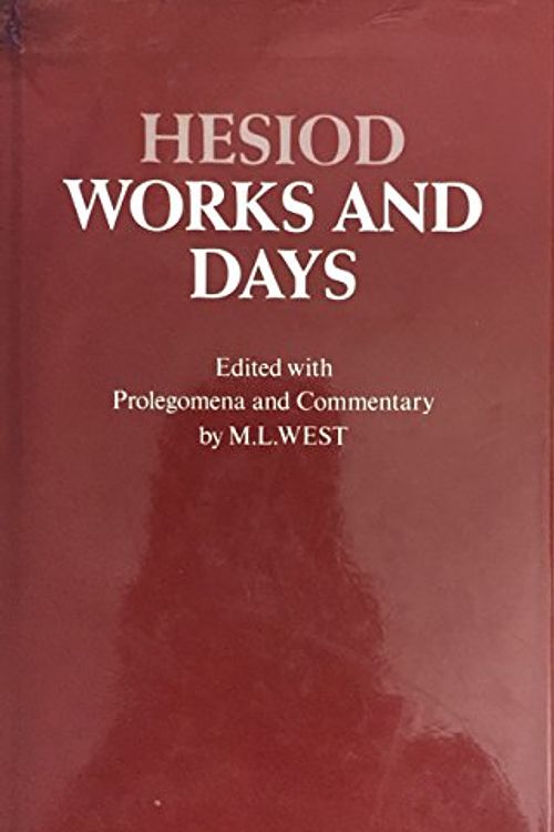 Cover Art for 9780198140054, Works and Days by Hesiod