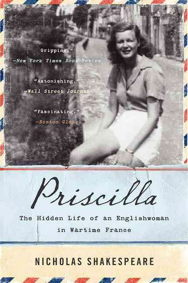 Cover Art for 9780062297044, Priscilla by Nicholas Shakespeare