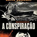 Cover Art for B00H9JFIS4, A conspiração (Portuguese Edition) by Clive Cussler