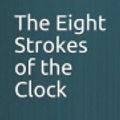 Cover Art for 9781798276860, The Eight Strokes of the Clock by Maurice Leblanc