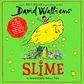 Cover Art for 9780008409562, Slime by David Walliams