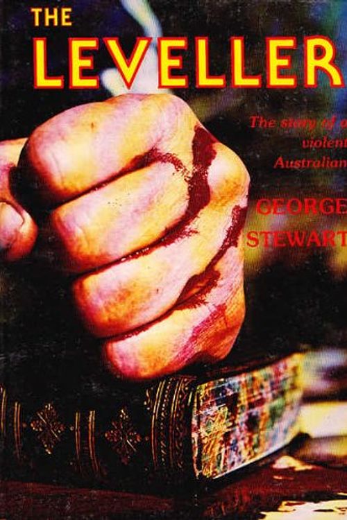 Cover Art for 9780908469055, The Leveller; The Story of a Violent Australian by George Stewart