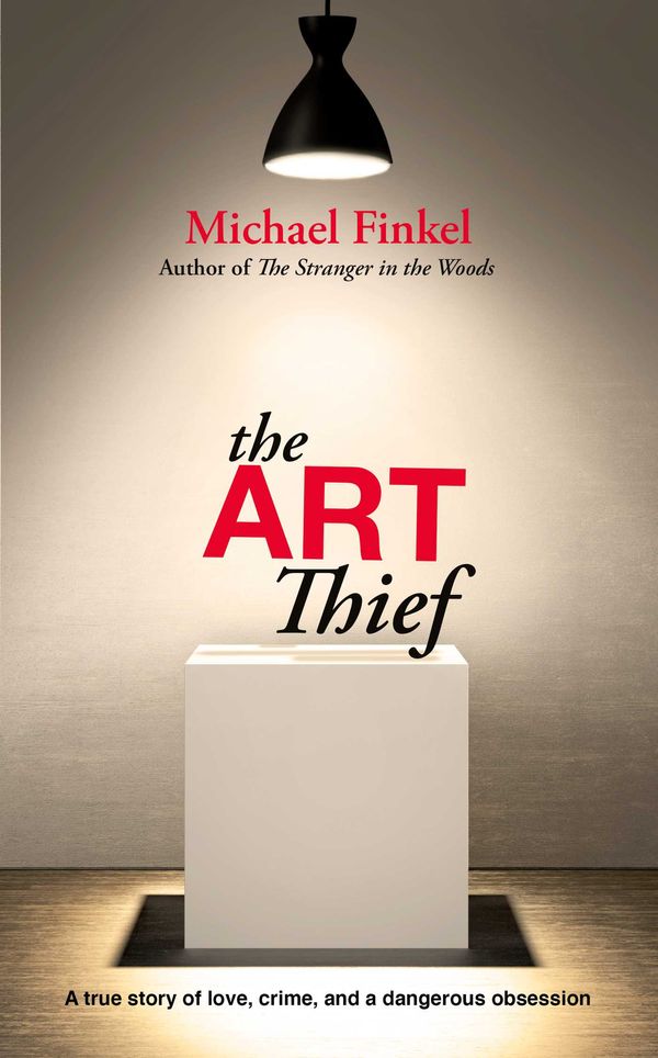 Cover Art for 9781471186240, The Art Thief by Michael Finkel