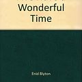 Cover Art for 9780340550816, Five Have a Wonderful Time by Enid Blyton