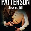 Cover Art for 9782253178675, Jack Et Jill by James Patterson