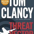 Cover Art for B00IIAQISC, Threat Vector (Jack Ryan Jr 4) by Clancy, Tom (2013) Paperback by Unknown