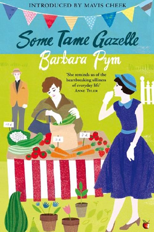 Cover Art for 9781408460979, Some Tame Gazelle by Barbara Pym