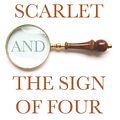 Cover Art for 9781619493094, A Study in Scarlet and The Sign of Four by Arthur Conan Doyle