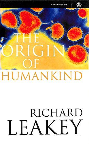 Cover Art for 9780297815037, Origin of Humankind Hb (Science Masters S) by Richard E. Leakey