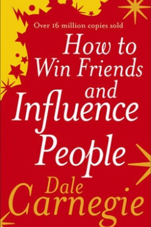 Cover Art for 9780091906351, How to Win Friends and Influence People by Dale Carnegie