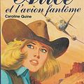 Cover Art for 9782010071782, Alice et l'avion fantôme (Alice, #53) by Quine Caroline, Sidobre Jean, Joba Anne