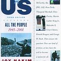 Cover Art for 9781402524233, A History of US: Book 10: All the People 1945-2001 by Joy Hakim