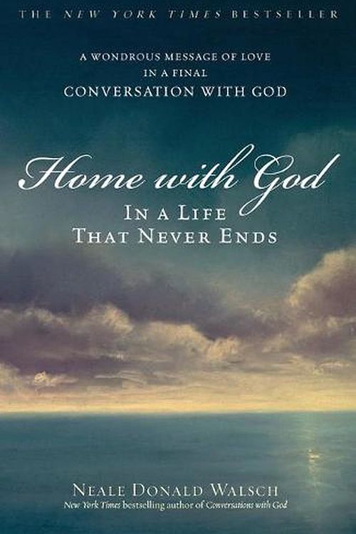 Cover Art for 9780743267168, Home with God by Neale Donald Walsch