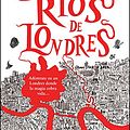 Cover Art for B0768ZJQSC, Ríos de Londres by Ben Aaronovitch