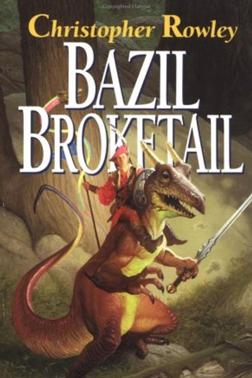 Cover Art for 9780451452061, Bazil Broketail by Christopher Rowley