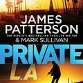 Cover Art for B0182Q6JMQ, Private L.A.: (Private 7) by James Patterson(2014-05-22) by James Patterson