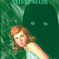 Cover Art for 9780448095301, Nancy Drew 30: The Clue of the Velvet Mask by Carolyn Keene