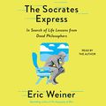 Cover Art for 9781797113746, The Socrates Express: In Search of Life Lessons from Dead Philosophers by Eric Weiner