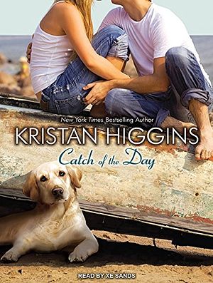 Cover Art for 9781452658247, Catch of the Day by Kristan Higgins