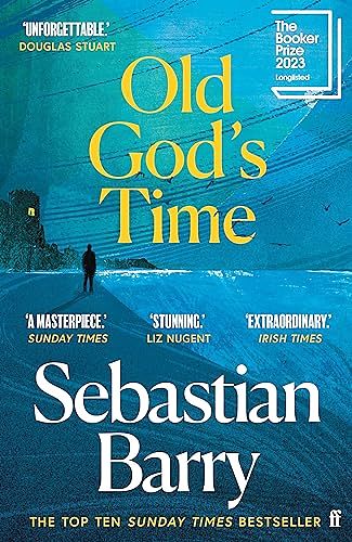 Cover Art for B0BF48SHJY, Old God's Time by Sebastian Barry