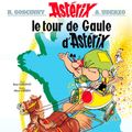 Cover Art for 9782014001518, Astérix - Le Tour de Gaule d'Astérix - n° 5 Edition limitée by René Goscinny, Albert Uderzo