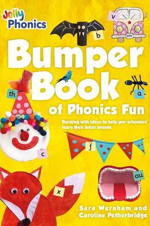 Cover Art for 9781844148417, Bumper Book of Phonics Fun by Caroline Petherbridge, Sara Wernham