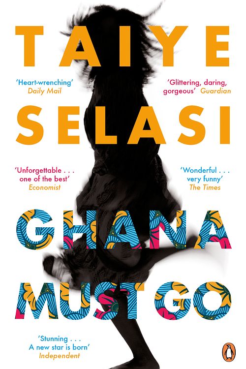 Cover Art for 9780670919864, Ghana Must Go by Taiye Selasi