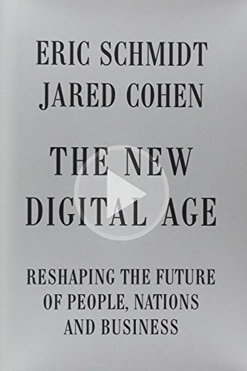 Cover Art for 9780307957139, The New Digital Age by Eric Schmidt