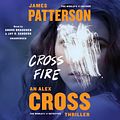 Cover Art for 9781607886662, Cross Fire by James Patterson