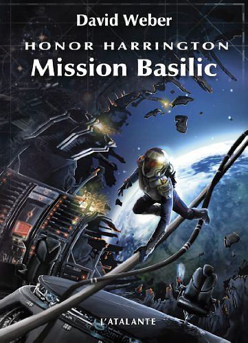 Cover Art for 9782841721030, Honor harrington 01 - mission basilic by David Weber