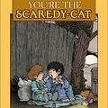 Cover Art for 9781577686897, You're the Scaredy-Cat by Mercer Mayer