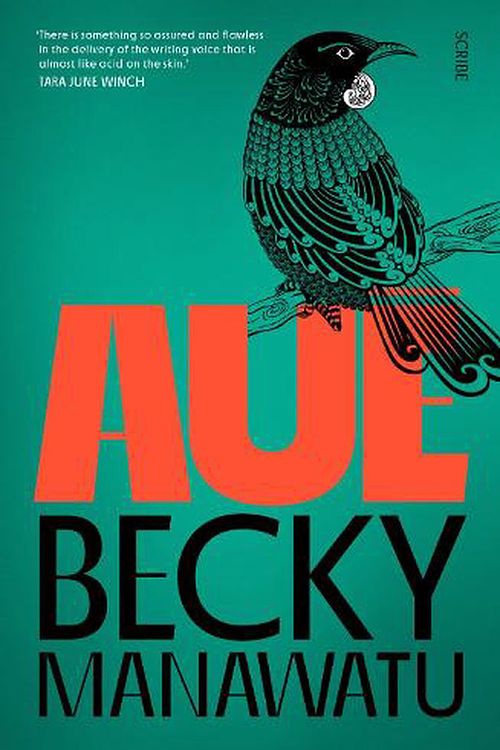 Cover Art for 9781914484674, Aue by Becky Manawatu