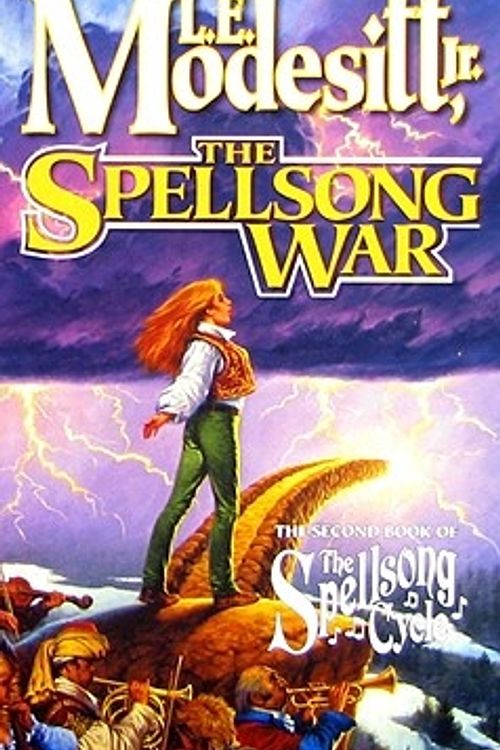 Cover Art for 9780812540024, The Spellsong War by L E. Modesitt