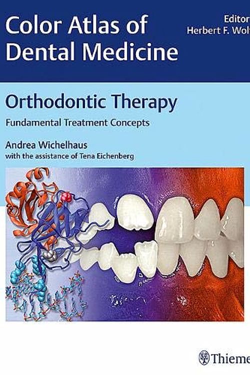 Cover Art for 9783132008519, Orthodontic Therapy: Fundamental Treatment Concepts by Andrea Wichelhaus