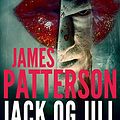 Cover Art for 9788711971543, Jack og Jill by James Patterson