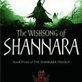 Cover Art for 9781841495507, The Wishsong Of Shannara: The original Shannara Trilogy by Terry Brooks