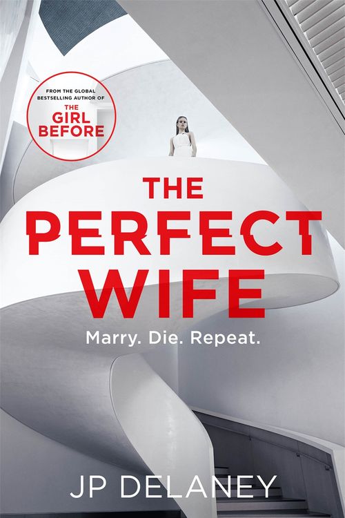 Cover Art for 9781786488527, The Perfect Wife by JP Delaney
