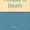 Cover Art for 9780753176931, Holiday in Death by J.D. Robb