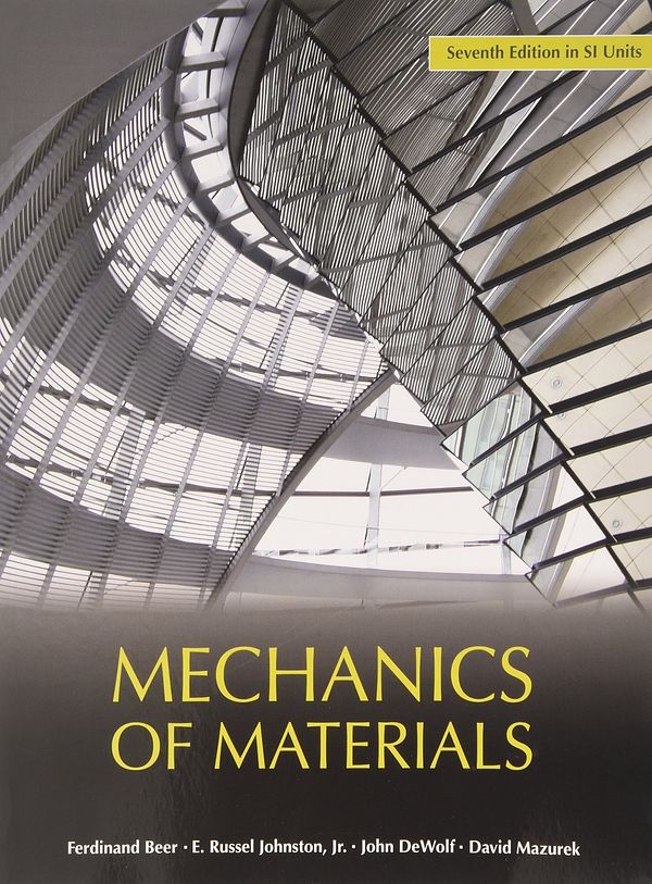 Cover Art for 9789814595247, Mechanics of Materials (in SI Units) by Ferdinand P. Beer, Johnston Jr., E. Russell, John T. DeWolf, David Mazurek