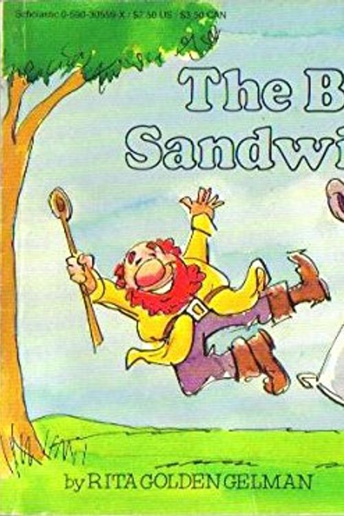 Cover Art for 9780590305594, Biggest Sandwich Ever by Rita G. Gelman