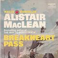 Cover Art for 9780006141327, Breakheart Pass by MacLean, Alistair