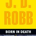 Cover Art for 9781469265148, Born in Death by J. D. Robb