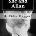 Cover Art for 9781522718697, She and Allan by H. Rider Haggard